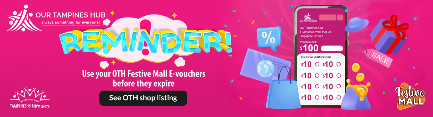 OTH Reminder to use Festive Mall E-Vouchers