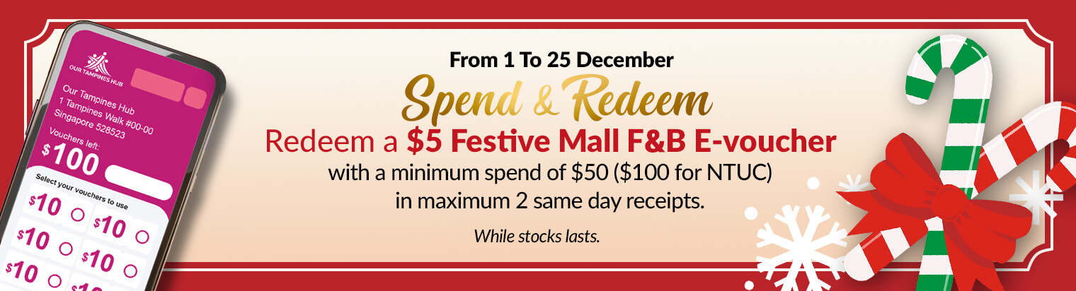 Redeem a $5 Festive Mall F&B E-voucher